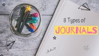 8 DIFFERENT YPES OF JOURNALS  Journals you should start keeping [upl. by Iong446]