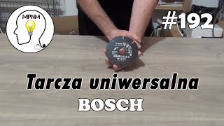 192  Tarcza uniwersalna Bosch 125mm [upl. by Ardnosac]