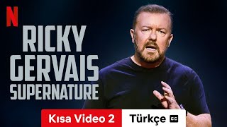 Ricky Gervais SuperNature Kısa Video 2 altyazılı  Türkçe fragman  Netflix [upl. by Ecirum]