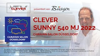 Clever Sunny 540 MJ 2022 Caravan Salon Düsseldorf [upl. by Sisi]