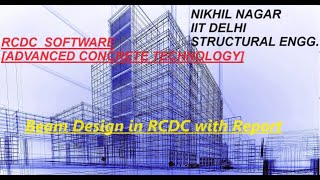 1 Beam Design in RCDC with Report  IIT Delhi [upl. by Andromada295]