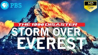 Storm Over Everest The 1996 Disaster  PBS Documentary ⁷²⁰ᵖ [upl. by Brad]