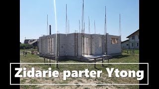 Zidarie parter YtongGround floor masonry Ytong [upl. by Giulio]