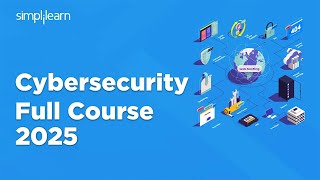 Cyber Security Full Course 2025  Cyber Security Course Training For Beginners 2025  Simplilearn [upl. by Gamaliel]