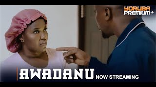 AWADANU Latest Yoruba Movie 2024  Rotimi Salami  Biola Adebayo  Madam Saje  Abiola Tilewa [upl. by Ttoile879]