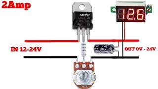 Voltage Regulator Using LM317  015V 2Amp [upl. by Ahsinelg]