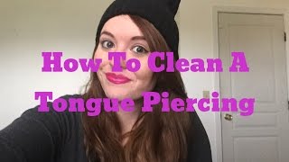 How To Clean a Tongue Piercing │ Sea Salt Rinses and AlcoholFree Mouthwash [upl. by Lazaruk596]