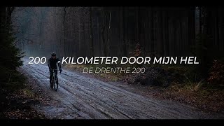 200 kilometer door mijn hel  De Drenthe 200 [upl. by Maurili]