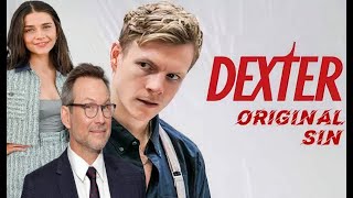 DEXTER ORIGINAL SIN 2024 FULL LIST OF CAST AND CHARACTERS DEXTER [upl. by Narib974]