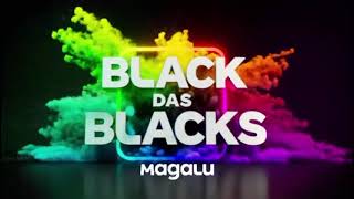 TEASER BLACK DAS BLACKS MAGALU [upl. by Imef]