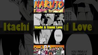 Itachi Love Story  Itachi and Izumi love  naruto shorts animerevieve [upl. by Apple]