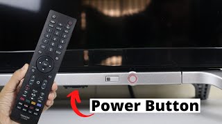 Where is the Toshiba Smart TV Power Button Location [upl. by Morty]