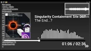 Singularity Containment Site OST  The End [upl. by Ardied844]