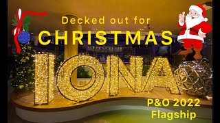 Christmas Cruise Ship  Iona the Excellence Class ship from PampO [upl. by Esimaj87]