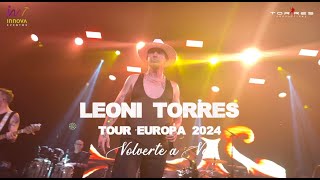 Leoni Torres Tour Europa 2024 [upl. by Falzetta173]