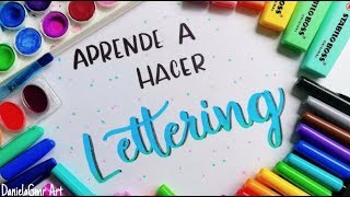 APRENDE A HACER LETTERING Tutorial desde 0  DanielaGmr ♥ [upl. by Collar]