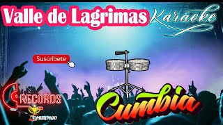 Valle de Lagrimas en Karaoke  Estilo Cumbia [upl. by Dunston]