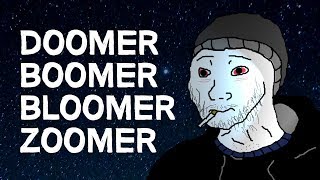 Doomer Boomer Bloomer amp Zoomer  Who Are They [upl. by Asiulairam]