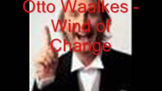 Otto Waalkes  Wind of change [upl. by Llerref]