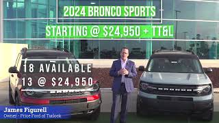 Price Ford of Turlock 2024 Ford Bronco Sports starting 24950 [upl. by Meredeth]