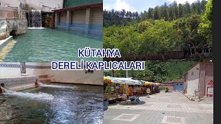 KÜTAHYA 👉 DERELİ KAPLICALARI kütahya kaplıca tavşanlı [upl. by Cully967]