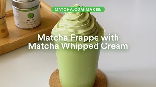 How to make a MATCHA FRAPPUCCINO with MATCHA WHIPPED CREAM [upl. by Ahsen]