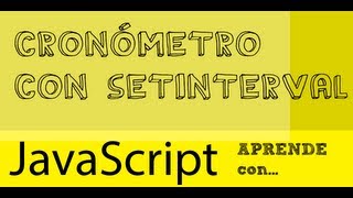 Hacer cronometro en javascript con la funcion setInterval  tutorial  codigo fuente [upl. by Marleah]