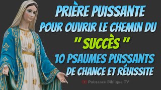 Prière Efficaces Pour Réaliser Les Voeux 10 Psaumes De Chance réussite et prospérité en 2023 [upl. by Giesecke]