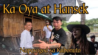 Ka Oya at Hansek Napasugod sa Kubonuto JaperSniperOfficial [upl. by Balkin681]