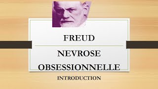 Freud  La Névrose Obsessionnelle [upl. by Ogden]