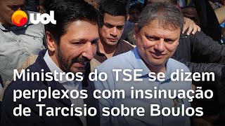 Ministros do TSE se dizem perplexos com insinuação de Tarcísio sobre Boulos [upl. by Aynahs]