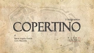 Il borgo antico di Copertino  VideoPercorsi [upl. by Macintosh]