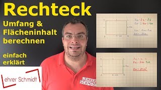 Rechteck  Flächeninhalt und Umfang berechnen  Mathematik  ganz einfach erklärt  Lehrerschmidt [upl. by Neirad174]