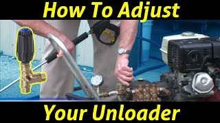 How to Adjust a Pressure Washer Unloader with Larry Hinckley from PowerWashcom [upl. by Ellard]