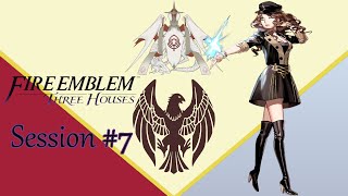 Fire Emblem Three Houses Crimson FlowerSilver Snow  Session 7 [upl. by Aivital276]