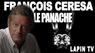 François Cérèsa  le panache de l’ivresse et de la désinvolture  Lapin TV ✖️Playboy [upl. by Baecher]