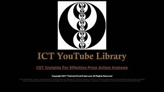 ICT Forex  COT Insights For Effective Price Action Analysis [upl. by Nivlam]