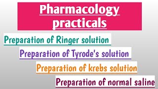 Pharmacology practical 1234 l preparation of ringer tyrodes  krebs solution amp normal saline [upl. by Elgna885]