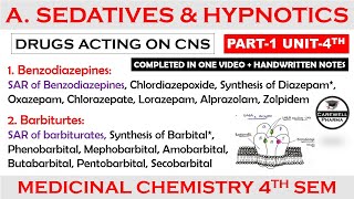 Sedatives and Hypnotics complete SAR  Benzodiazepines  Barbiturates  P1 U4 Medicinal Chem 1 [upl. by Ielhsa]