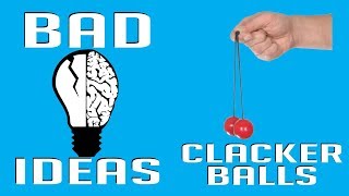 Exploding Clacker Balls and the Early Days of Banned Toys  Bad Ideas 22 [upl. by Schober34]