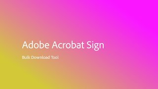 How to download agreements in bulk using Bulk Download tool in Acrobat Sign [upl. by Trill]