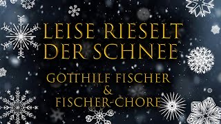 Gotthilf Fischer und seine Chöre  Leise rieselt der Schnee Herz 7 [upl. by Durward950]