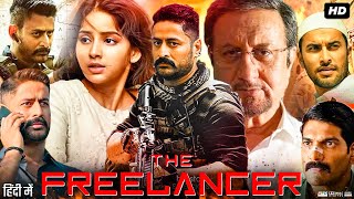 The Freelancer Full Movie  Mohit Raina Anupam Kher Kashmira Pardeshi Sushant  Review amp Fact [upl. by Garlan]