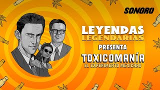 Presentando Toxicomanía El Experimento Mexicano [upl. by Corine361]