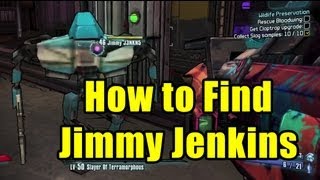 How to find Jimmy Jenkins  Borderlands 2 [upl. by Erlin214]