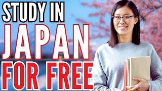 Study in Japan for Free  Scholarship for International Students [upl. by Belicia]