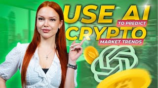 How to Use AI to Predict Crypto Market Trends And Avoid Losses [upl. by Season]