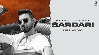 Sardari Full Audio  Gippy Grewal  Desi Crew  Humble Music  Latest Punjabi Songs [upl. by Alauqahs]