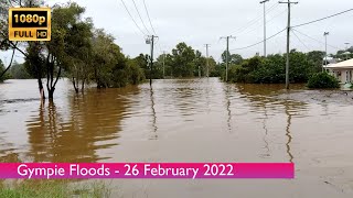 1080P FHD Gympie Floods Again  26022022  Queensland [upl. by Booth]