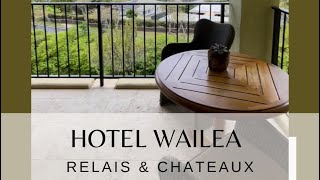 Hotel Wailea Relais amp Chateaux [upl. by Bradshaw]